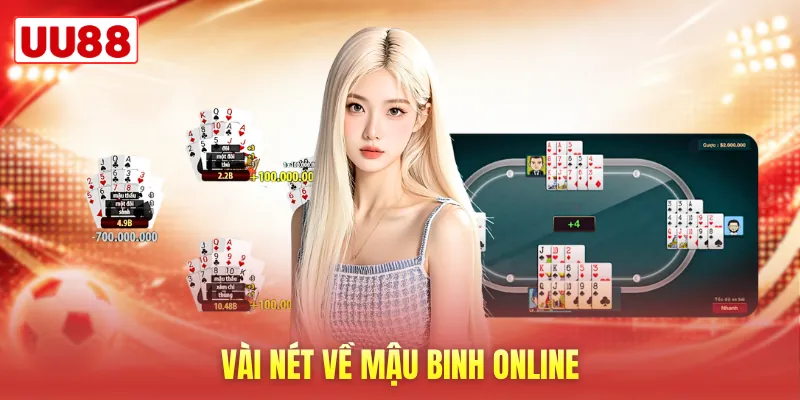 Vài nét về mậu binh Online